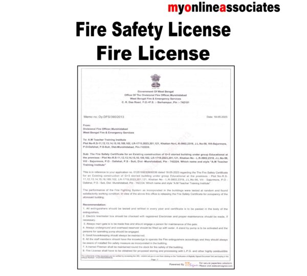 Fire Safety License - Except Govt. Fee.
